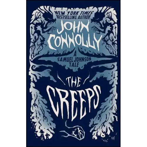 Creeps: A Samuel Johnson Tale