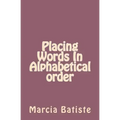 Placing Words In Alphabetical order