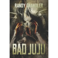 Bad Juju
