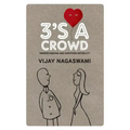 3's a Crowd