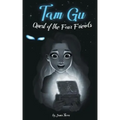Tam Gu: Quest of the Four Friends