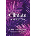 Climate: A New Story