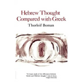 Hebrew Thought Compared with Greek