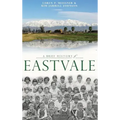A Brief History of Eastvale