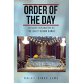 Order of the Day: (The Daily Hukam Namas)