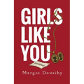 Girls Like You