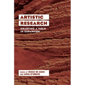 Artistic Research: Charting a Field in Expansion