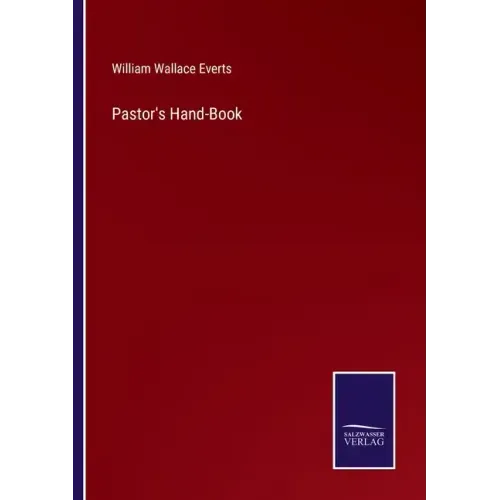Pastor's Hand-Book