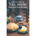 Toll House Tried and True Recipes