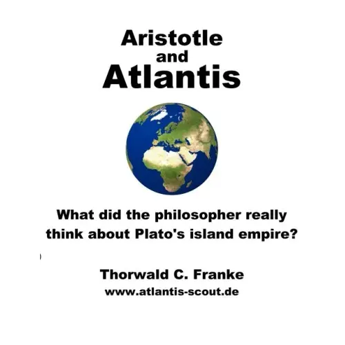 Aristotle and Atlantis: What did the philosopher really think about Plato's island empire?