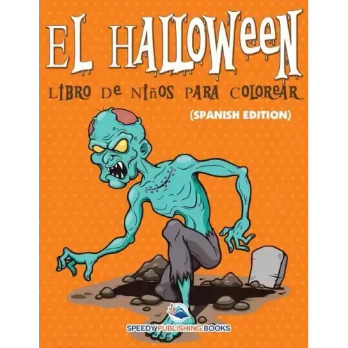 El Halloween Libro De Niños Para Colorear (Spanish Edition)
