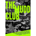 The Mudd Club