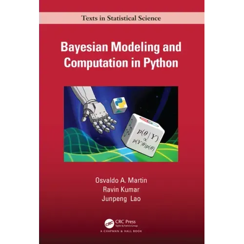 Bayesian Modeling and Computation in Python