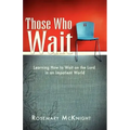 Those Who Wait