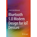 Bluetooth 5.0 Modem Design for Iot Devices