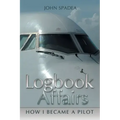 Logbook Affairs: How I Became a Pilot