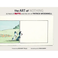 The Art of Nothing: 25 Years of Mutts and the Art of Patrick McDonnell