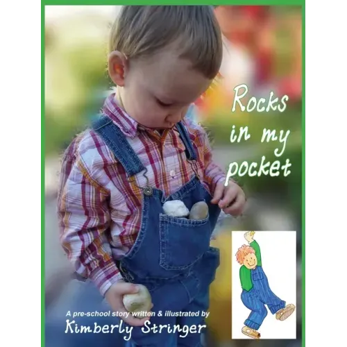 Rocks In My Pocket: A Pre-School Story