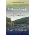 Faith and Creeds: A Guide for Study and Devotion