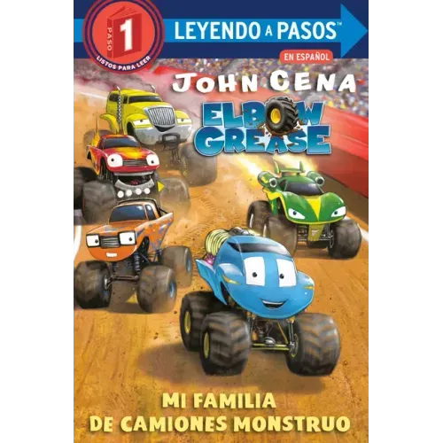 Mi Familia de Camiones Monstruo (Elbow Grease) (My Monster Truck Family Spanish Edition)