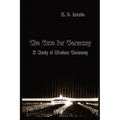 The Case for Germany.: A Study of Modern Germany.