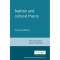 Bakhtin and Cultural Theory: Second Edition