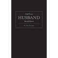 Stuff Every Husband Should Know