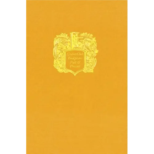 Grolier Club Bookplates: Past and Present