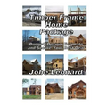 Timber Frame Home Package: Budget, Design, Estimate, and Secure Your Best Price