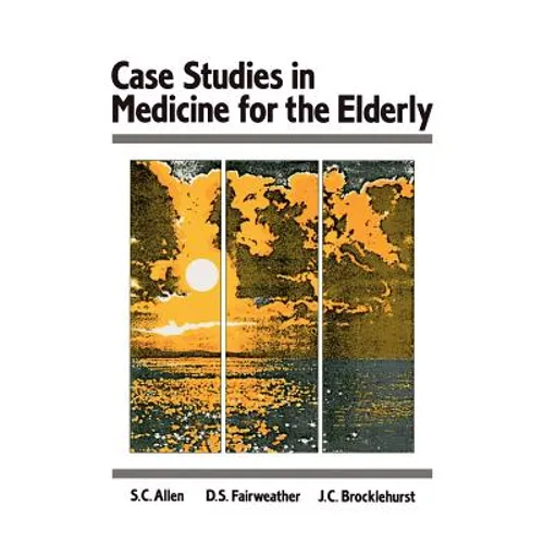 Case Studes in Medicine for the Elderly