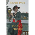 Howard Pyle's Book of Pirates