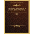 A Full Relation Of Another Voyage Into The West Indies, Made By Sir Francis Drake; Accompanied With Sir John Hawkins, Sir Thomas Baskerfield, Sir Nich