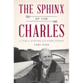 The Sphinx of the Charles: A Year at Harvard with Harry Parker