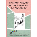 Country Jumper in the Republic of the Congo: History Books for Kids Series