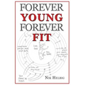 Forever Young Forever Fit