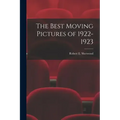 The Best Moving Pictures of 1922-1923
