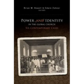 Power and Identity in the Global Church:: Six Contemporary Cases