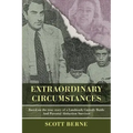 Extraordinary Circumstances: Based on the True Story of a Landmark Custody Battle and Parental Abduction Survivor