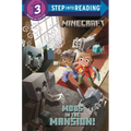 Mobs in the Mansion