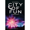 Wacko's City of Fun Carnival