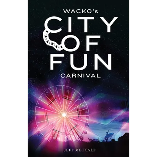 Wacko's City of Fun Carnival