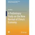 A Preliminary Study on the New Normal of China's Economy