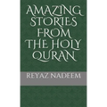 Amazing Stories from the Holy Quran