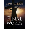 Final Words from the Cross