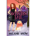 Witch's Tail: Paranormal Cozy Mystery
