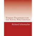 Timpani Technique for the Young Percussionist