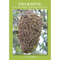 Swarming and Its Control and Prevention