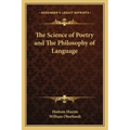 The Science of Poetry and the Philosophy of Language