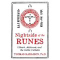 Nightside of the Runes: Uthark, Adulruna, and the Gothic Cabbala