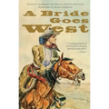 A Bride Goes West